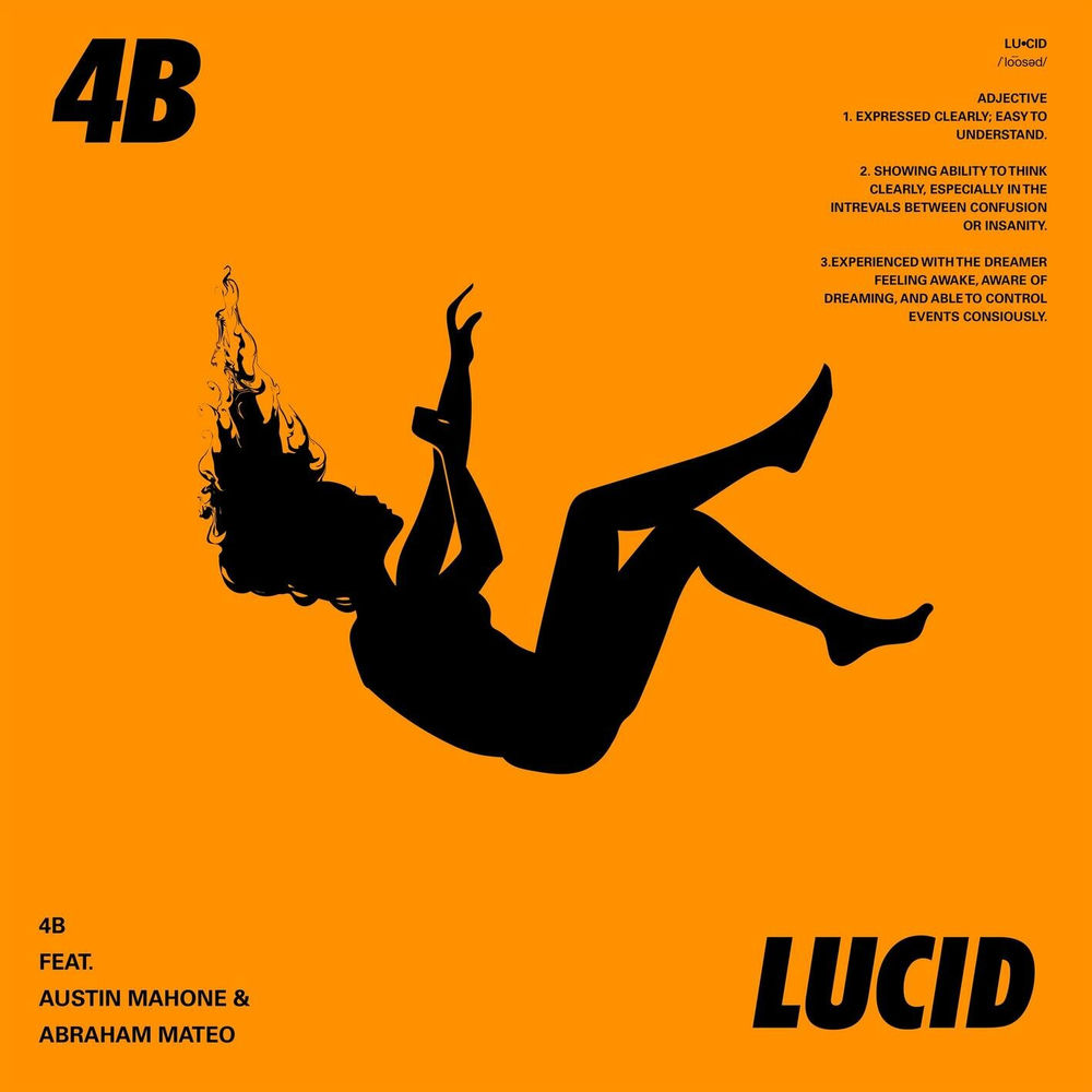 Lucid (Feat. Abraham Mateo & Austin Mahone) - 4B, Abraham Mateo & Austin Mahone