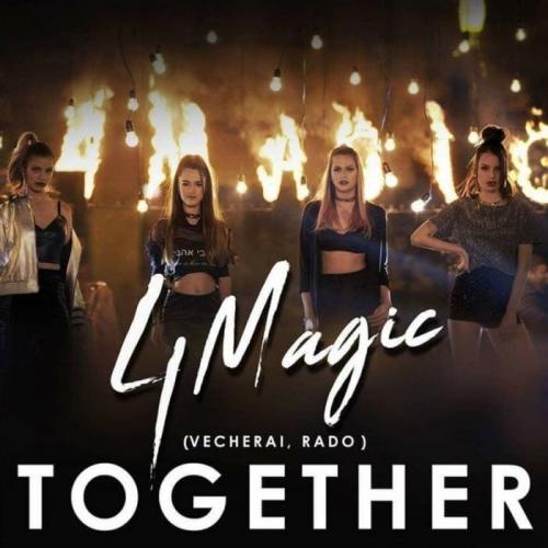 4Magic - Together (Vecherai, Rado)