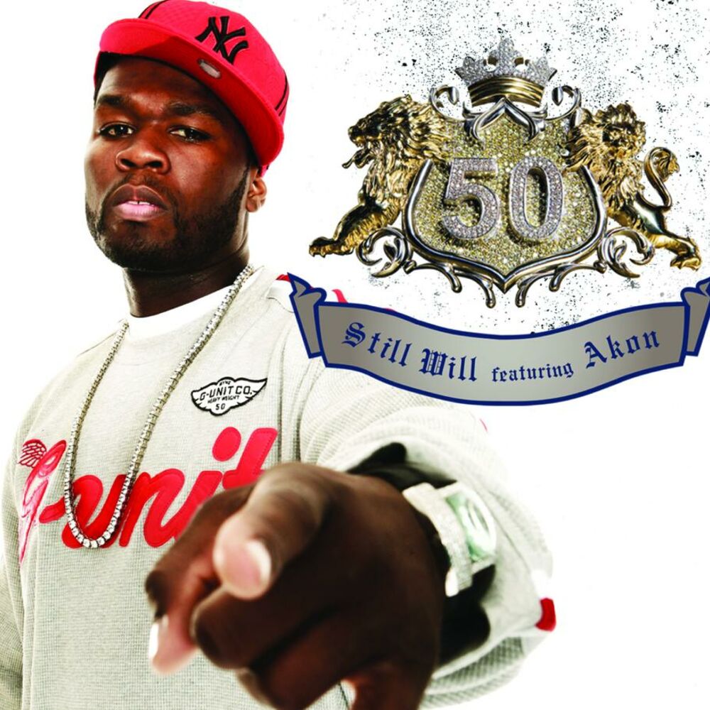 Still Will (Single Version) - 50 Cent feat. Akon