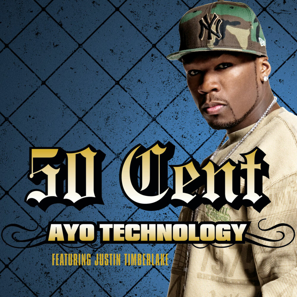 Ayo Technology (Radio Edit) - 50 Cent feat. Justin Timberlake & Timbaland