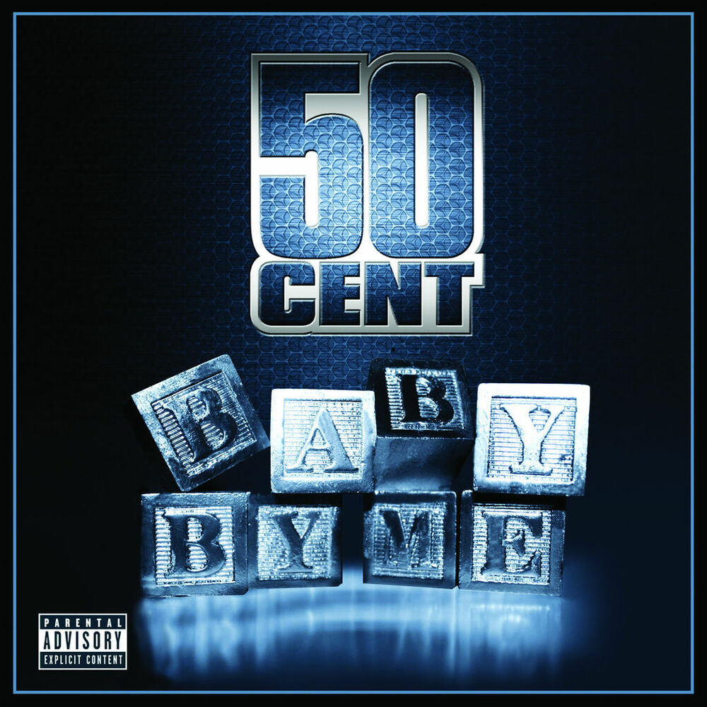 Baby By Me (Featuring Ne-yo) - 50 Cent feat. Ne-Yo