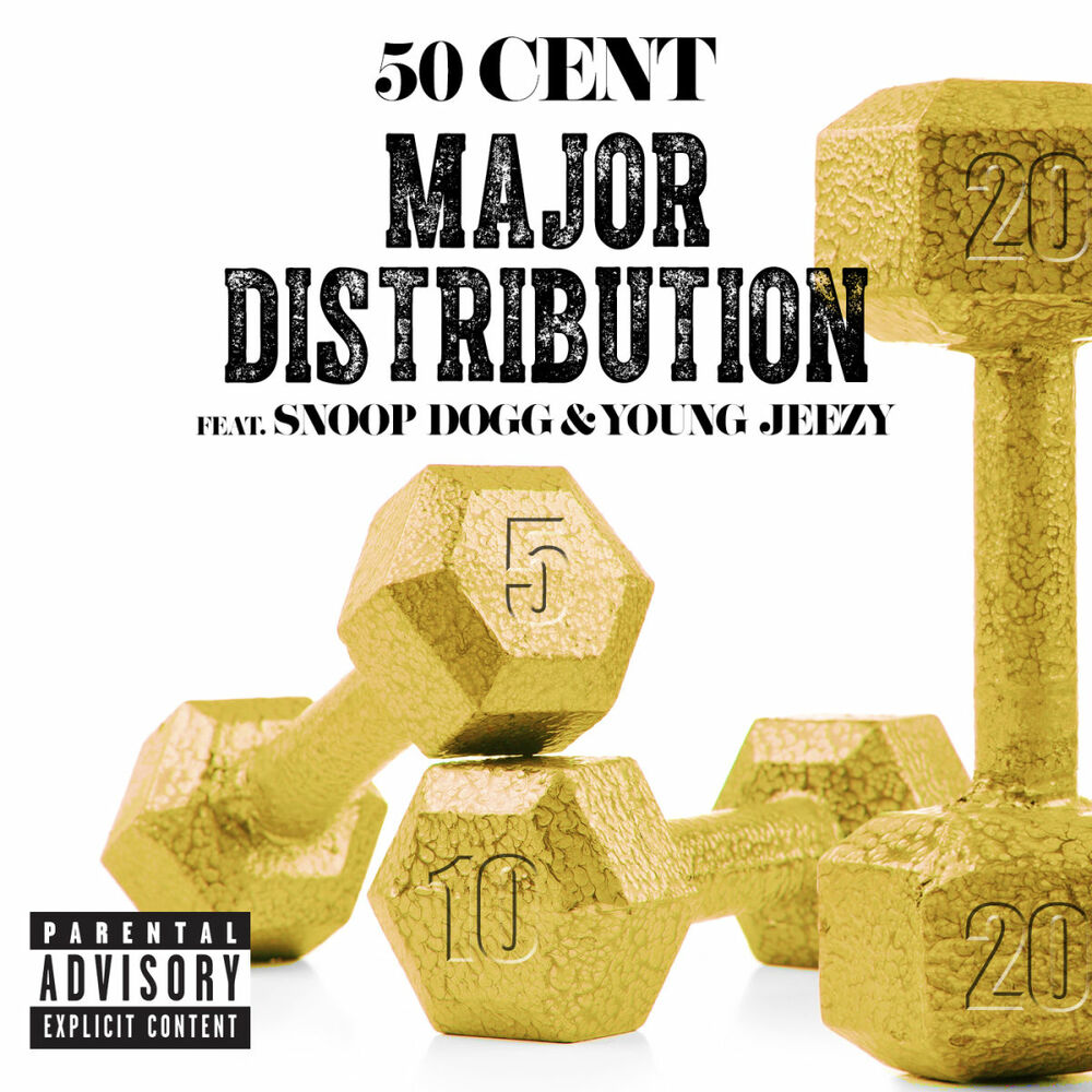 Major Distribution (Album Version Explicit) - 50 Cent feat. Snoop Dogg & Young Jeezy