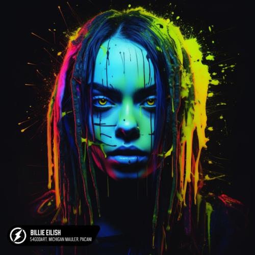 54GODART, Michigan Mauler & PACANI - Billie Eilish