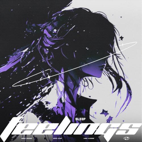 5l33p - Feelings