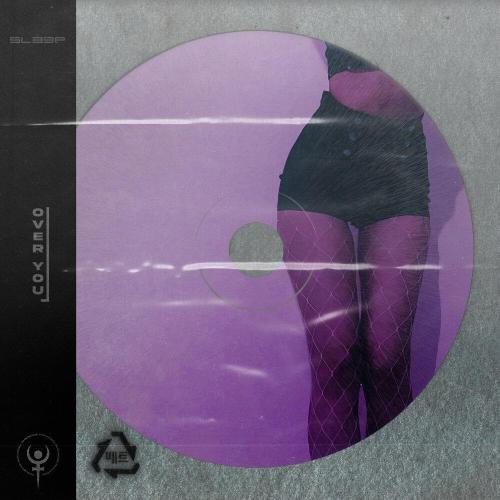 5l33p - Over You (Sped Up)