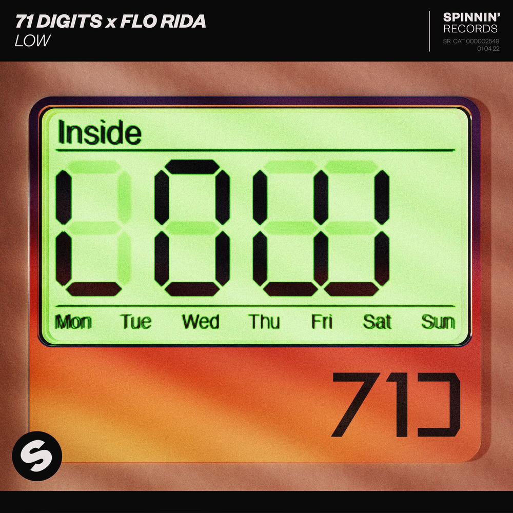 Low (Extended Mix) - 71 Digits & Flo Rida