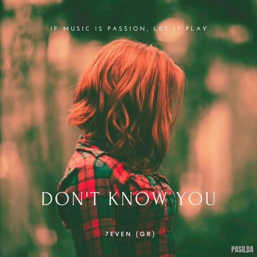 7even (GR) - Don't Know You