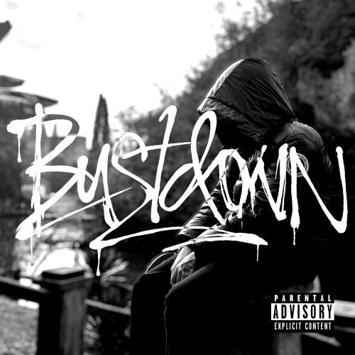 BUSTDOWN - 808IMMORTAL