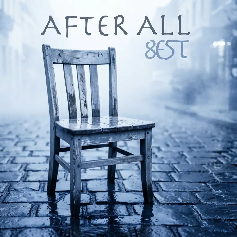 After All (Outro) - 8E5T