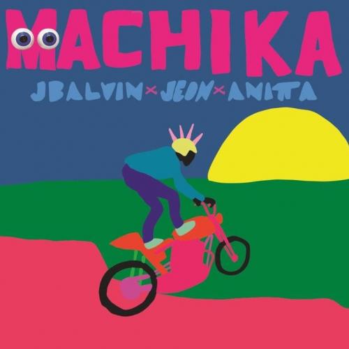 Machika - J Balvin feat. Anitta & Jeon