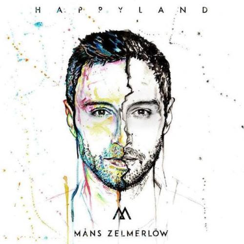 Måns Zelmerlöw - Happyland