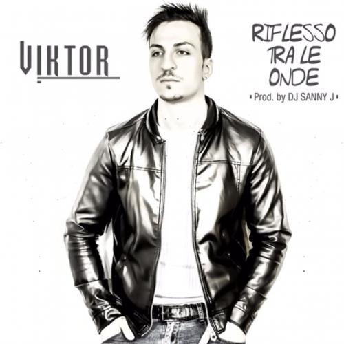 Viktor - Riflesso Tra Le Onde