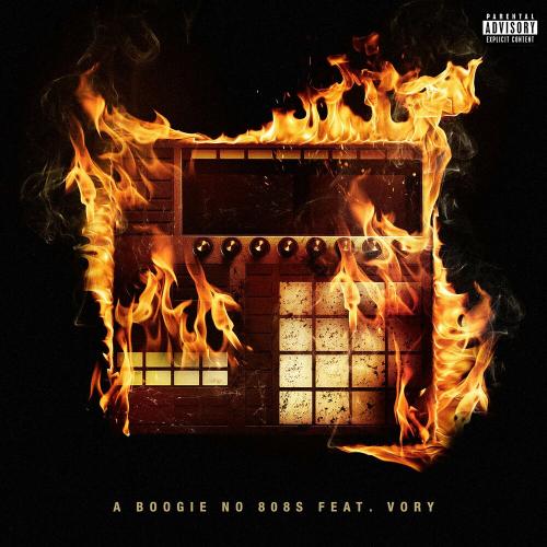 A Boogie Wit Da Hoodie feat. Vory - No 808’s
