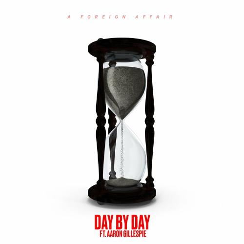 A Foreign Affair feat. Aaron Gillespie - Day By Day