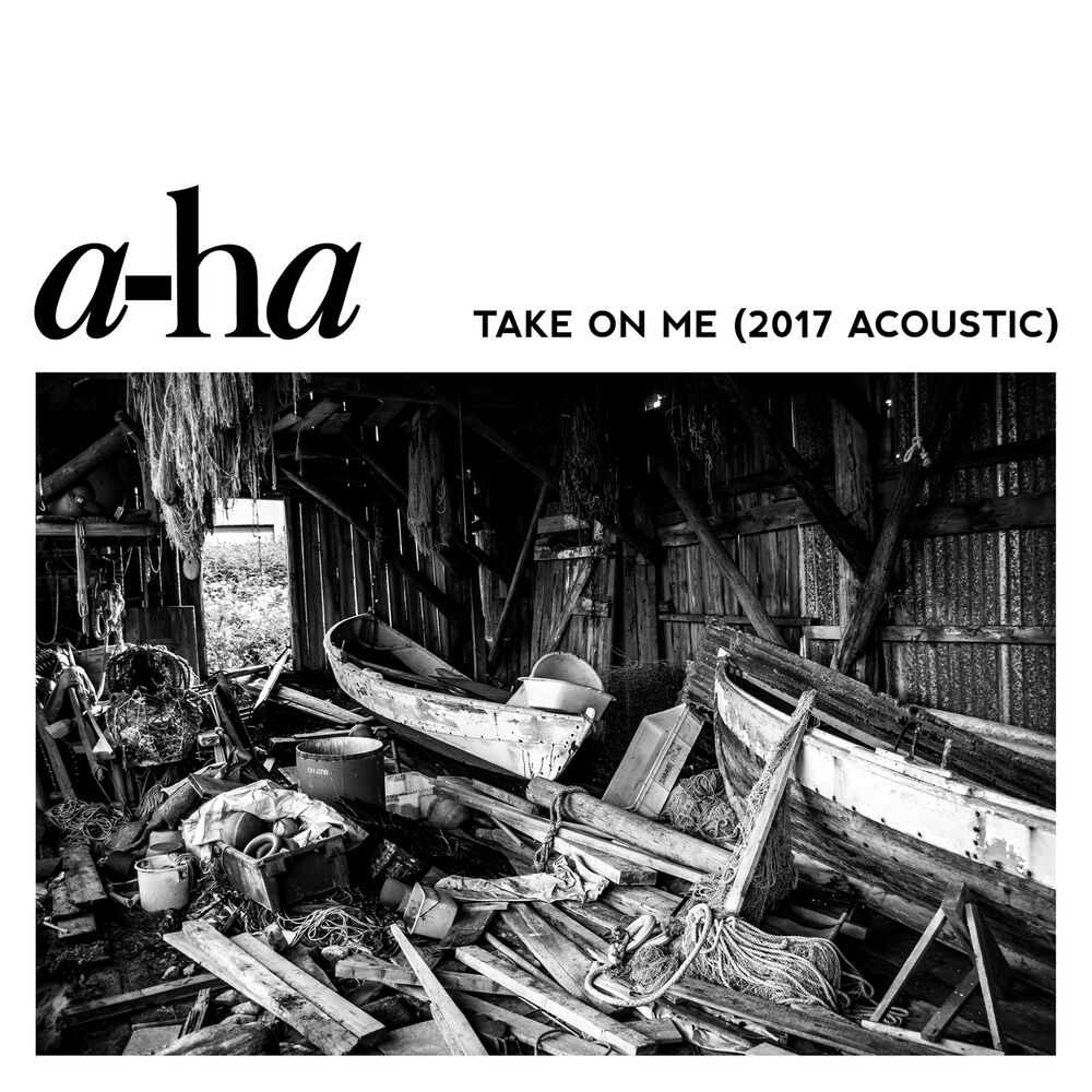 Take On Me (2017 Acoustic) - a-ha