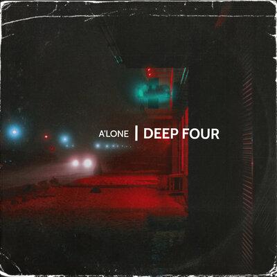 A'LONE - Deep Four