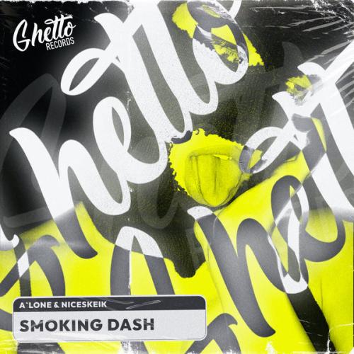 A'LONE, NICESKEIK - Smoking Dash
