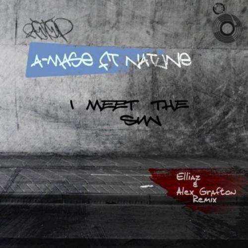 A-Mase & Natune - I Meet the Sun (Original Mix)