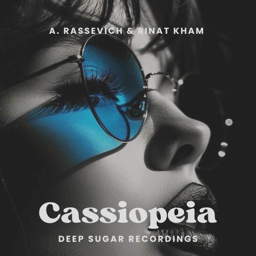 A. Rassevich & Rinat KHAM - Cassiopeia