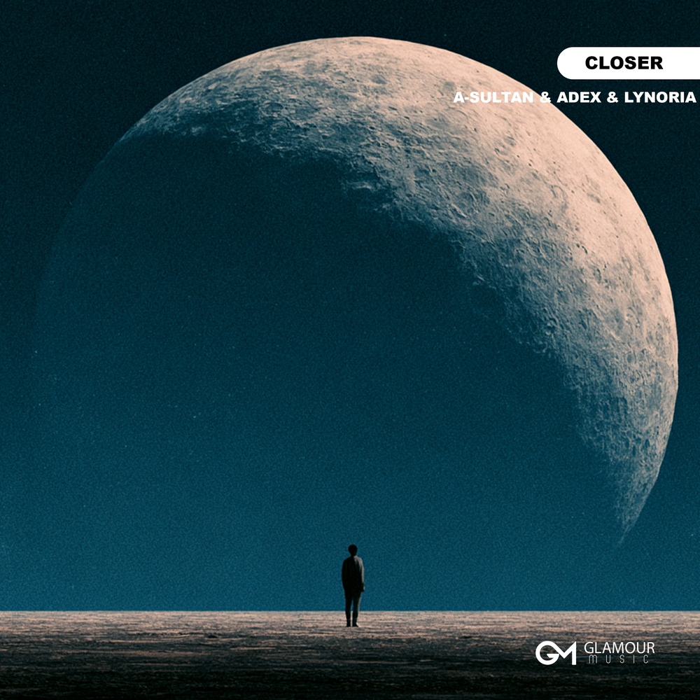 Closer - A-Sultan, Adex, Lynoria