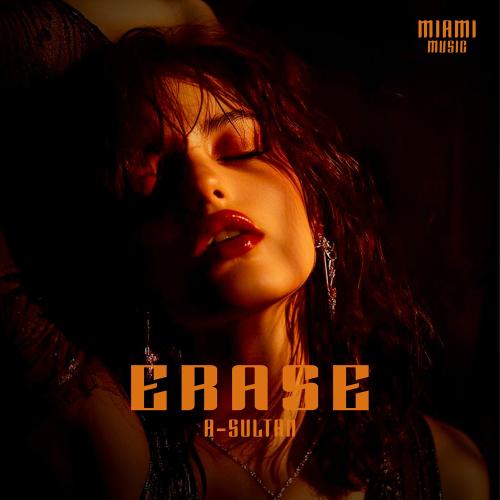 Erase - A-Sultan