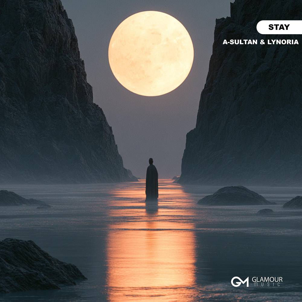 Stay - A-Sultan & Lynoria