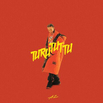 AZ - Turu Tut Tu