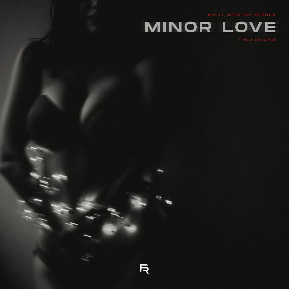 Minor Love - A2CVT, Mercury Reborn