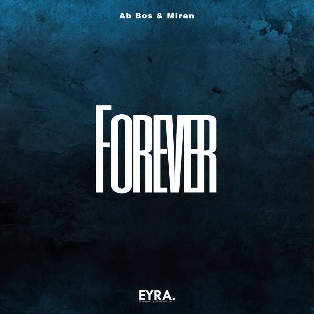 Forever - Ab Bos, Miran