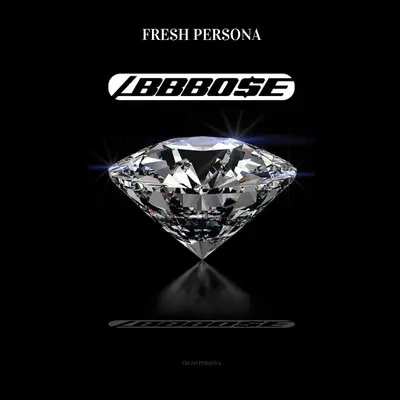 Fresh Persona - ABBBOSE