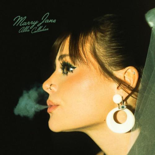 Abbie Callahan - Marry Jane