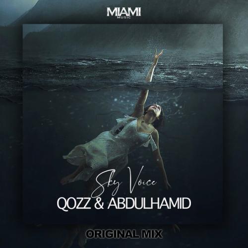 AbdülHamid, QOZZ - Sky Voice