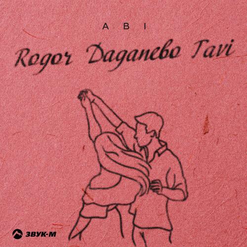 ABI - Rogor Daganebo Tavi
