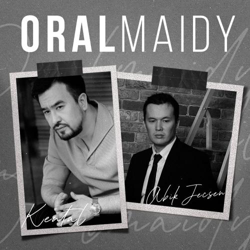 Abik Jeksen feat. Kental - ORALMAIDY
