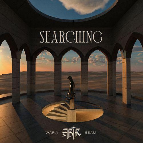 Abir feat. Wafia & Beam - Searching