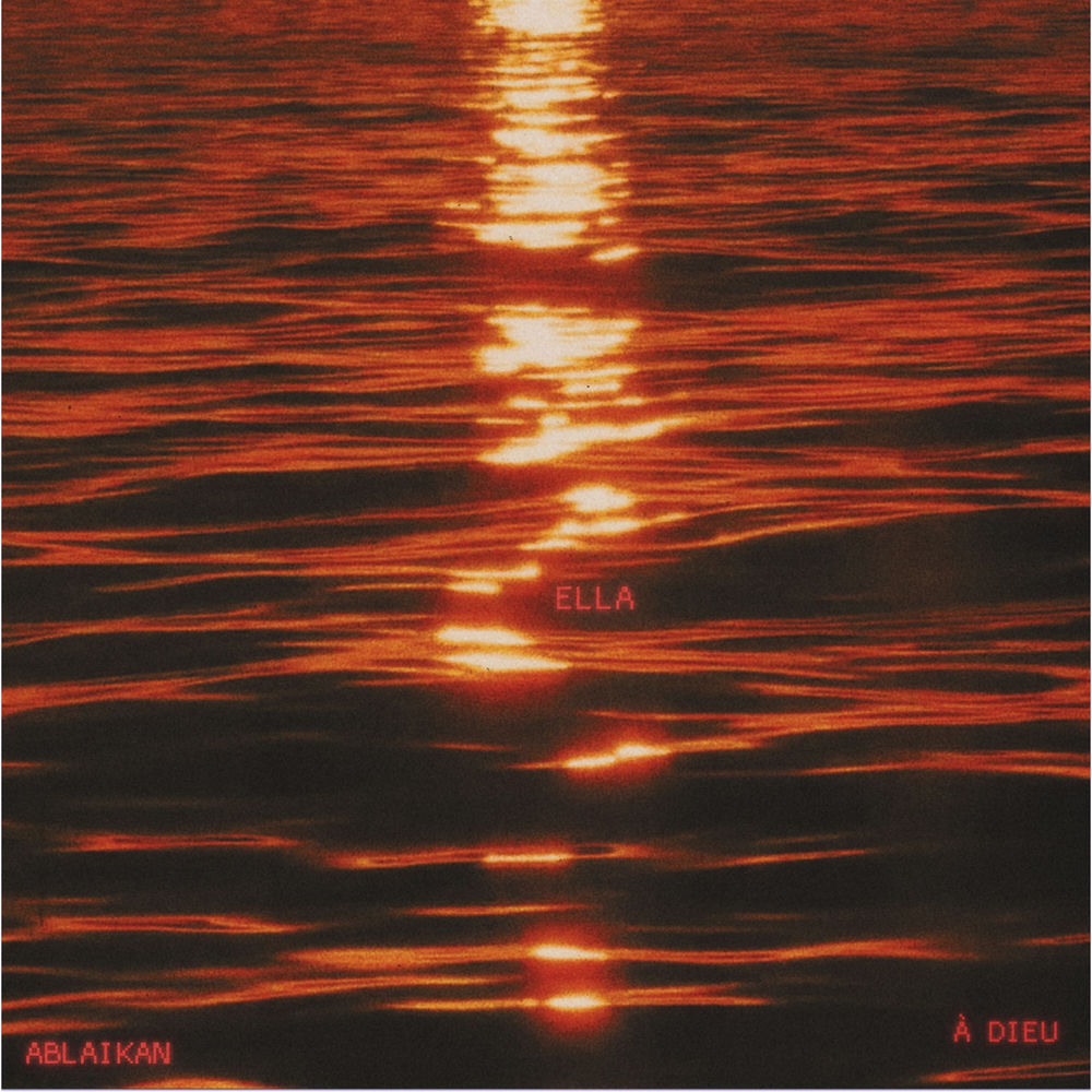 Ella (Slowed) - Ablaikan & à Dieu