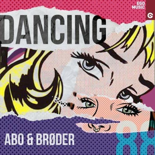 ABO & Brøder - Dancing