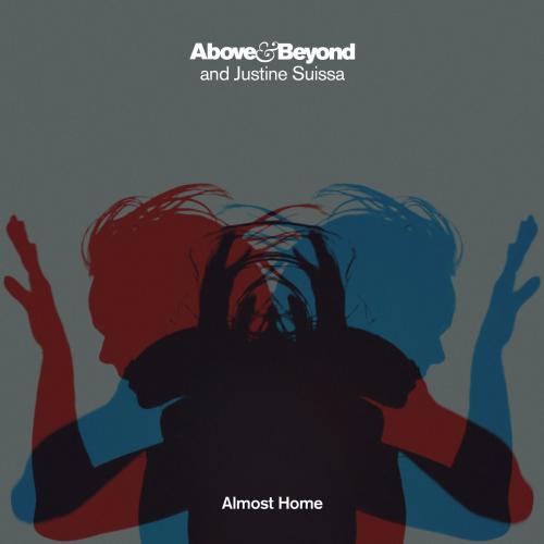 Above & Beyond feat. Justine Suissa - Almost Home
