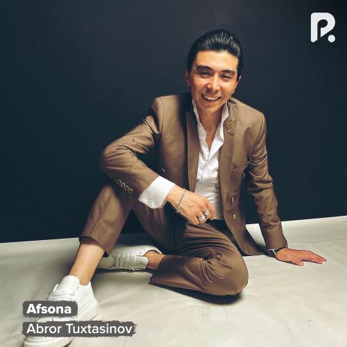 Afsona - Abror Tuxtasinov