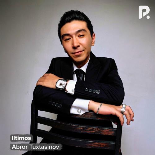 Iltimos - Abror Tuxtasinov
