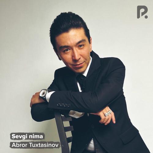 Sevgi Nima - Abror Tuxtasinov