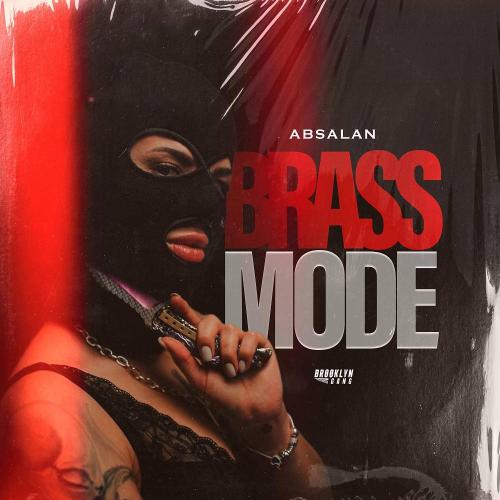 Brass Mode - Absalan