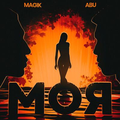Abu & Magik - Моя