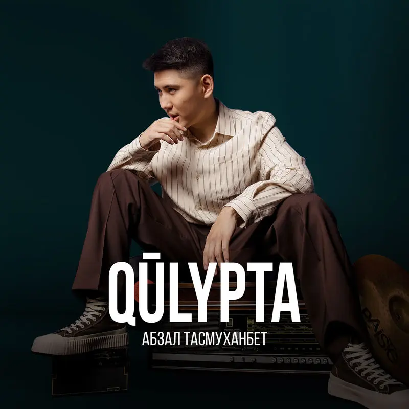 Qūlypta - Абзал Тасмуханбет