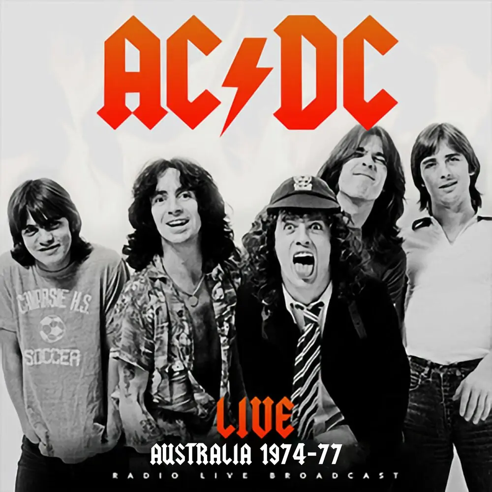 Can I Sit Next To You Girl (Live At The Haymarket, Sidney, 1977) - AC⁄DC