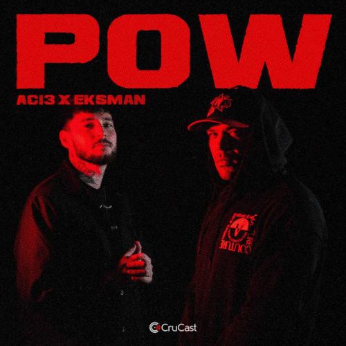 AC13 feat. Eksman - POW