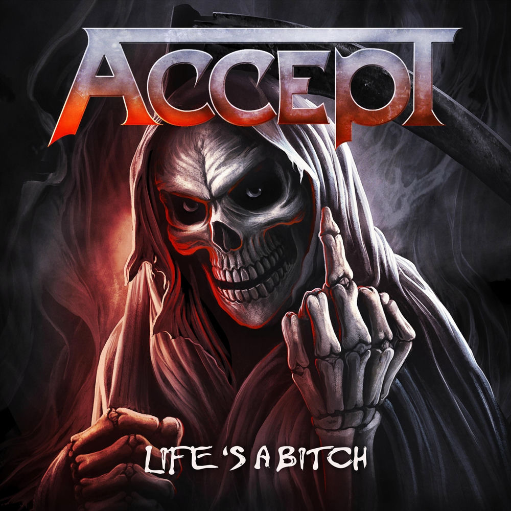 Life's A Bitch - Accept