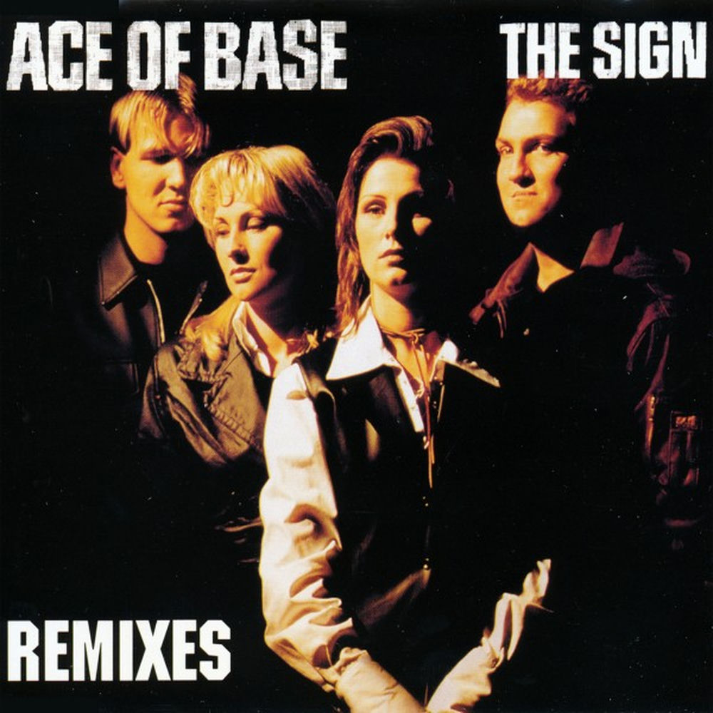 The Sign (Dub Version) - Ace of Base