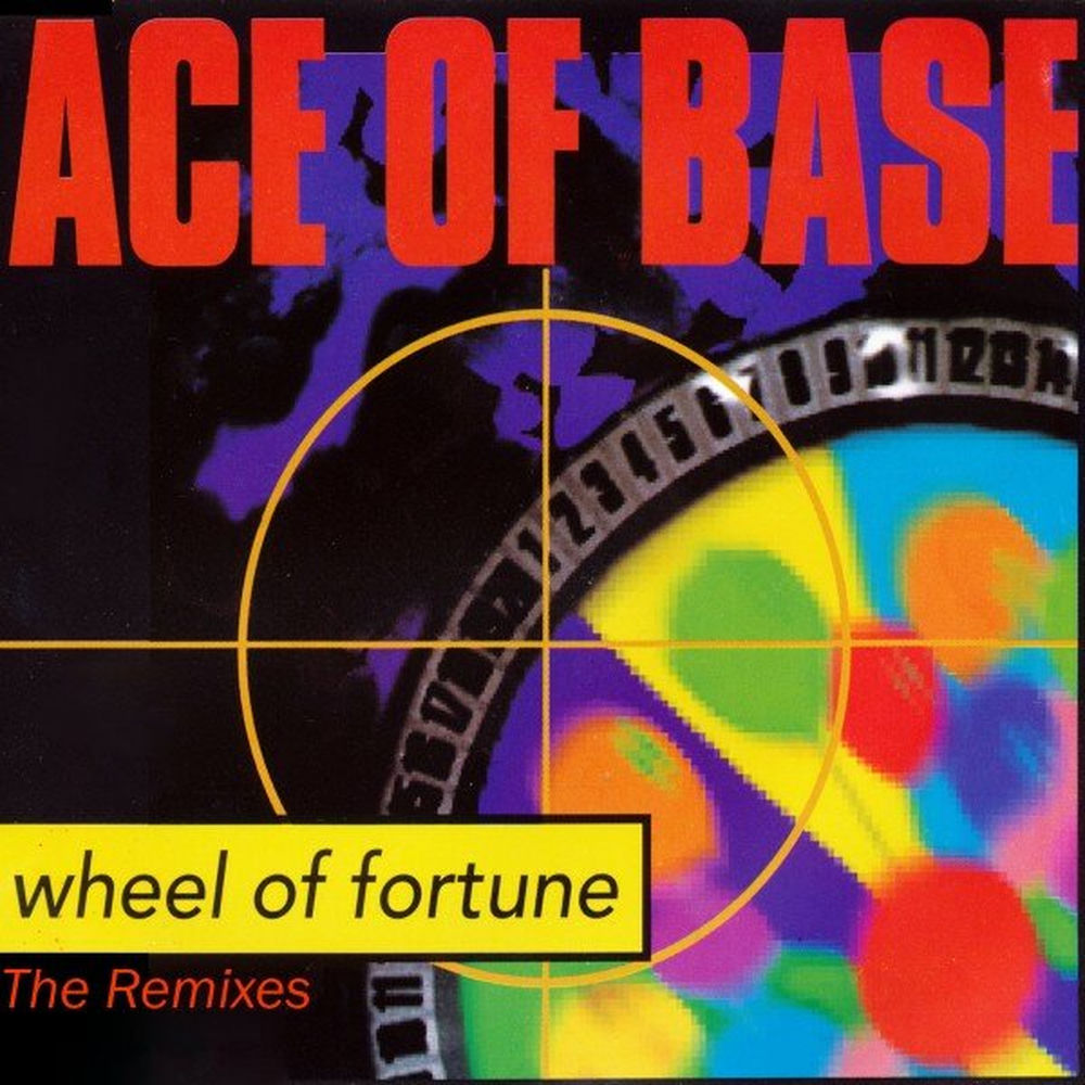 Wheel Of Fortune (12_ Mix) - Ace of Base