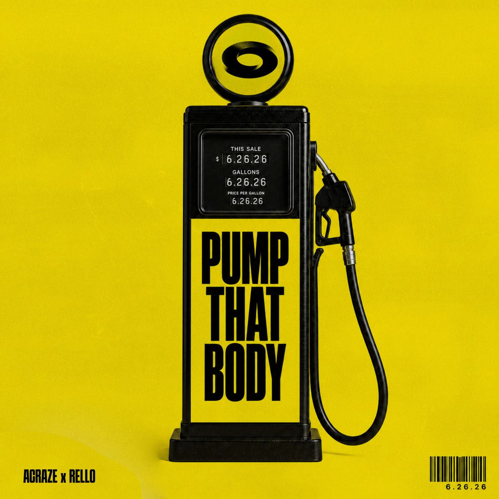 Pump That Body - ACRAZE & Rello